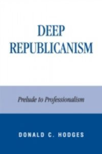 Deep Republicanism