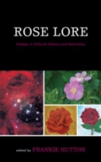 Rose Lore