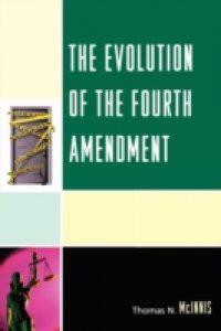 Evolution of the Fourth Amendment