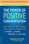 Power of Positive Confrontation