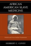 African American Slave Medicine