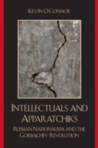 Intellectuals and Apparatchiks
