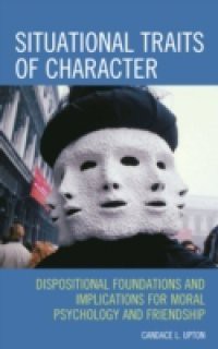 Situational Traits of Character
