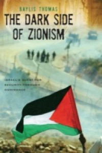 Dark Side of Zionism