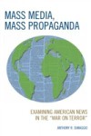 Mass Media, Mass Propaganda