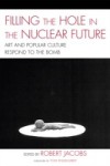 Filling the Hole in the Nuclear Future