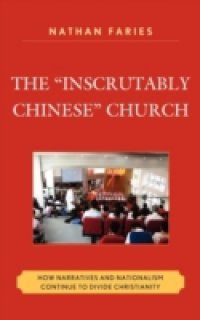 "Inscrutably Chinese" Church