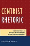 Centrist Rhetoric