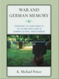 War and German Memory