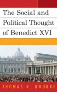 Social and Political Thought of Benedict XVI
