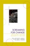 Screaming for Change
