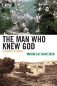 Man Who Knew God