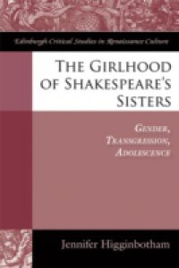 Girlhood of Shakespeare's Sisters