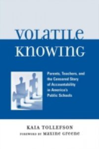 Volatile Knowing