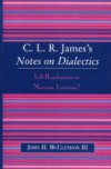 CLR James's Notes on Dialectics