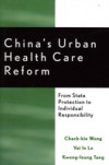 China's Urban Health Care Reform
