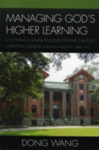 Managing God's Higher Learning