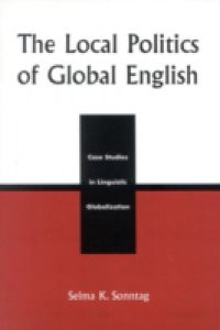 Local Politics of Global English