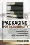 Packaging Post/Coloniality