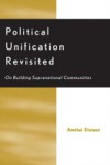 Political Unification Revisited