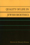 Quality of Life in Jewish Bioethics