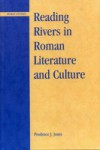 Reading Rivers in Roman Literature and Culture