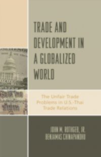 Trade and Development in a Globalized World