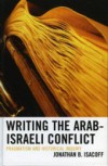 Writing the Arab-Israeli Conflict