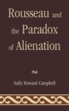 Rousseau and the Paradox of Alienation