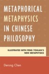 Metaphorical Metaphysics in Chinese Philosophy