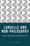 Laruelle and Non-Philosophy