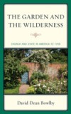 Garden and the Wilderness