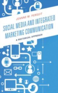 Social Media and Integrated Marketing Communication