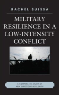 Military Resilience in Low-Intensity Conflict