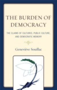 Burden of Democracy