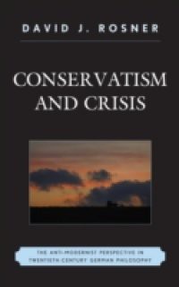 Conservatism and Crisis