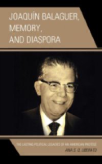 Joaquin Balaguer, Memory, and Diaspora
