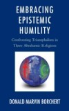 Embracing Epistemic Humility