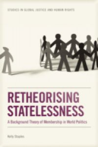 Retheorising Statelessness