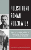 Polish Hero Roman Rodziewicz