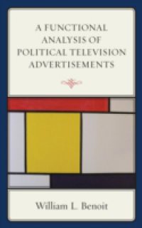 Functional Analysis of Political Television Advertisements