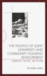 Politics of Joint University and Community Housing Development