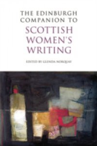Edinburgh Companion to Scottish Women's Writing