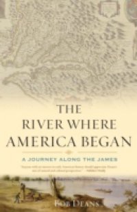 River Where America Began