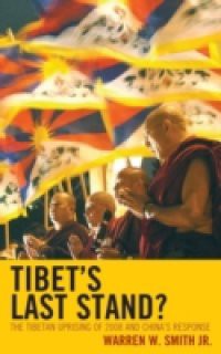 Tibet's Last Stand?