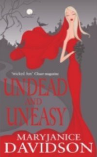 Undead And Uneasy