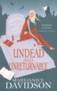 Undead And Unreturnable