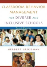 Classroom Behavior Management for Diverse and Inclusive Schools