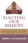 Electing Our Bishops