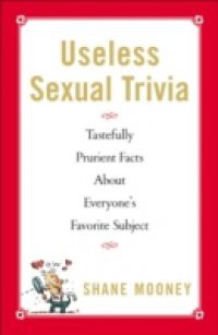 Useless Sexual Trivia